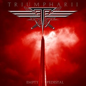 TRIUMPHARII - Empty Pedestal
